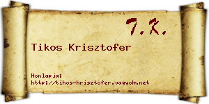 Tikos Krisztofer névjegykártya